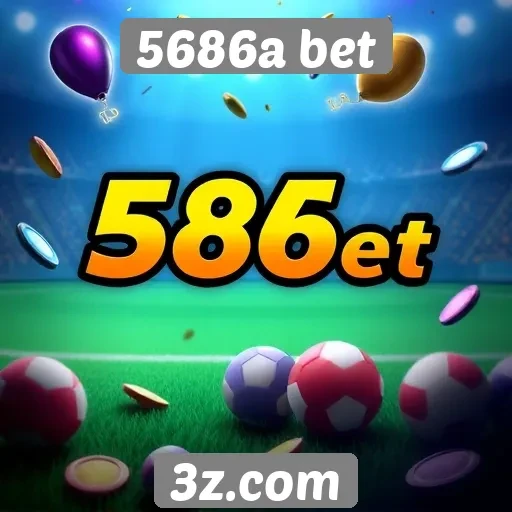 5686a bet oferece ampla variedade de jogos online