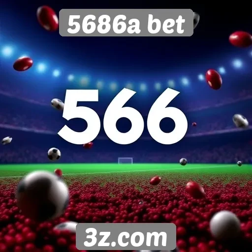 Ofertas e promoções disponíveis no 5686a bet